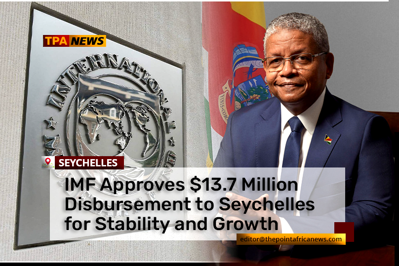 imf-approves-seychelles Seychelles Receives Boost from IMF for Macroeconomic Resilience