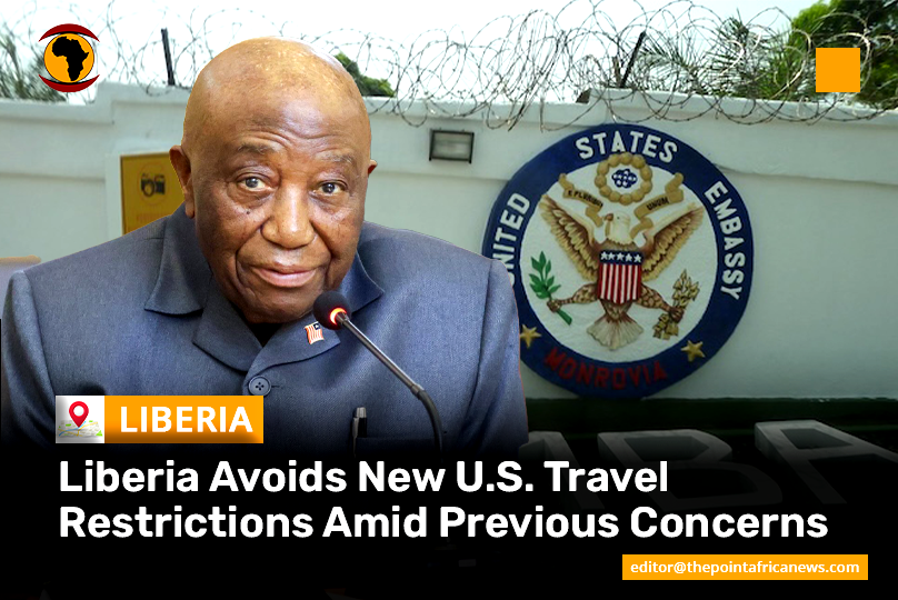 liberia-visa-travel-restrictions Liberia Avoids New U.S. Travel Restrictions Amid Previous Concerns