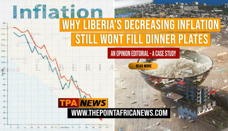 Why Liberia’s Decreasing Inflation Still Won’t Fill Dinner Plates