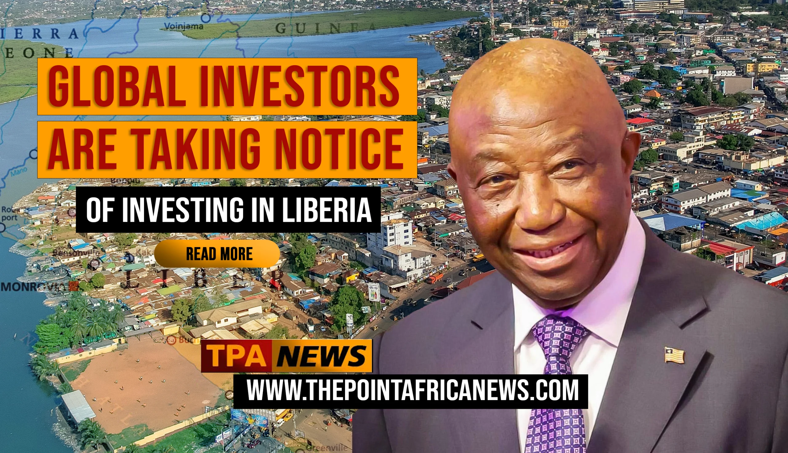 Liberia’s Investment Climate Gains Momentum — and Global Investors are Taking Notice