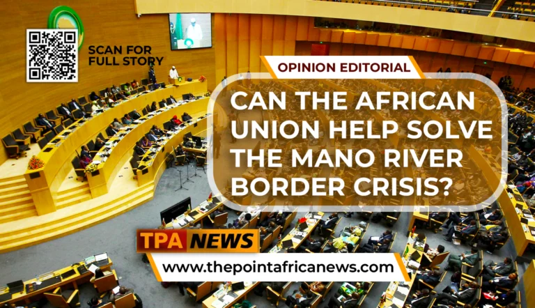 Can the African Union Help Solve the Mano River Border Crisis?